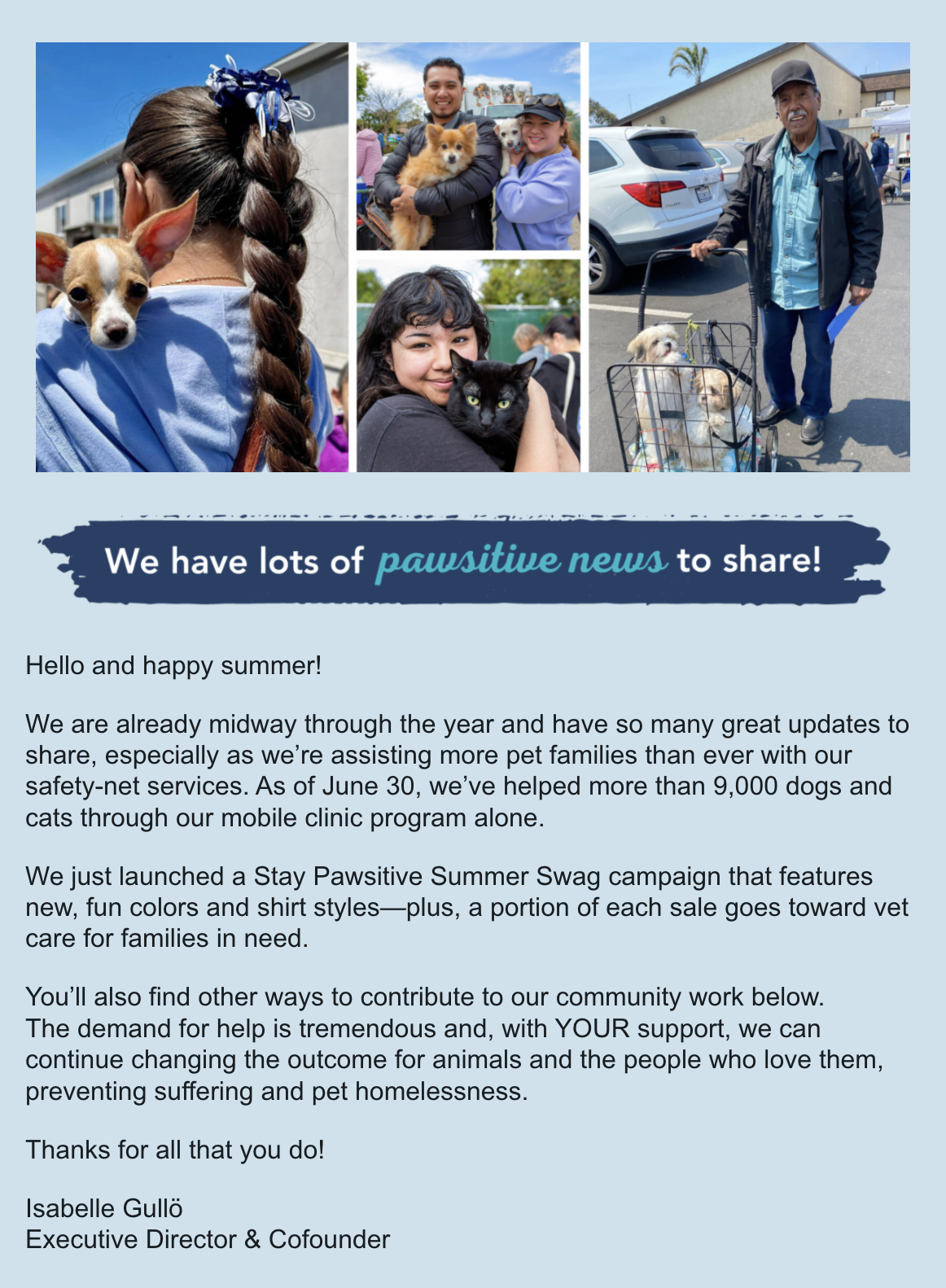 Clickable graphic displaying text and college of pet families at C.A.R.E.4Paws mobile clinic for pets that leads to July's e-newsletter